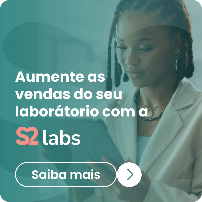 S2 Labs – Aumente as vendas do seu laboratório
