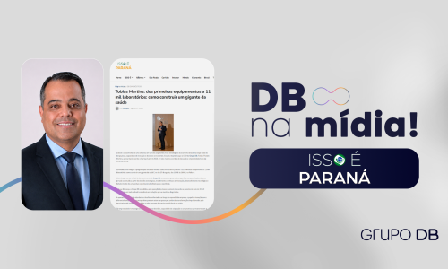 DB na mídia: CEO do Grupo DB é destaque no Isso É Paraná 