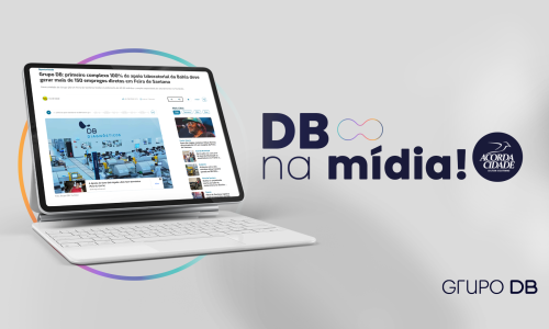 Grupo DB é notícia em Feira de Santana  