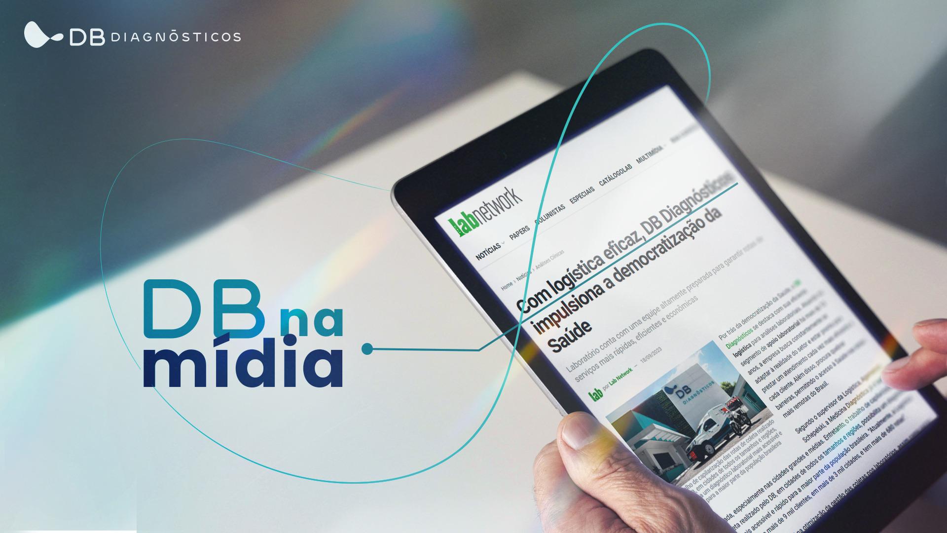 Com logística eficaz, DB Diagnósticos impulsiona a democratização da Saúde 