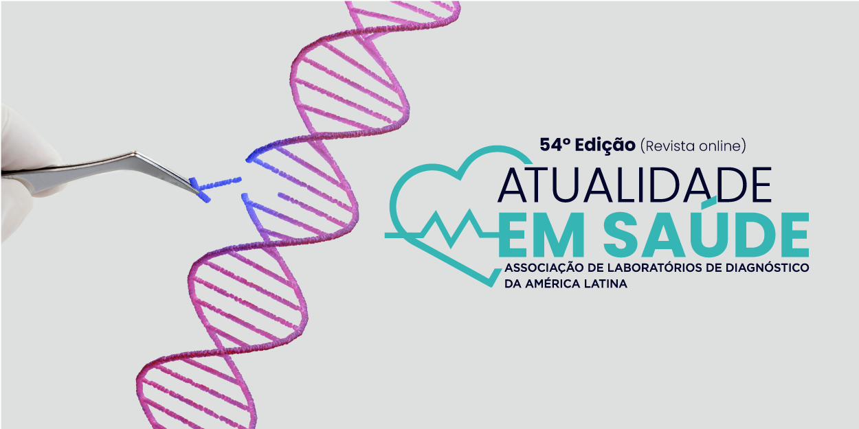 REVISTA ATUALIDADE EM SAÚDE - EDIÇÃO 54 | Diagnósticos do Brasil